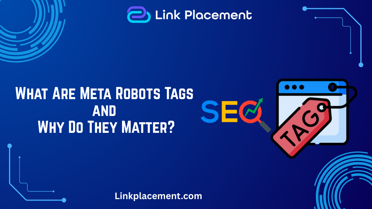 Meta Robots Tags