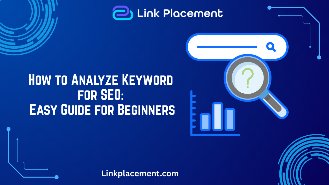 How to Analyze Keyword for SEO